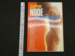 ４　SUPER　NUDE　COLLECTION　Ⅱ