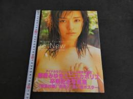 ６　5　藤森みゆき写真集　re-New　西田幸樹撮影　1999年初版