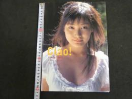 ４　5　福井裕佳梨写真集　Ciao！　撮影／伊藤隼也
