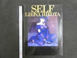 ４　SELF；LEONA HIROTA　広田レオナ