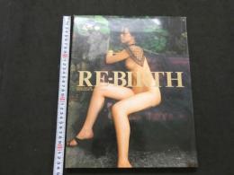 ８　①真弓倫子写真集　RE-BIRTH　