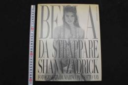 ４　マリノ・パゾット写真集　MARINO PARISOTTO BELLA DA STRAPPARE SHANA ZADRICK　イタリア語