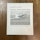 Visual Explanations  Images and Quantities, Evidence and Narrative