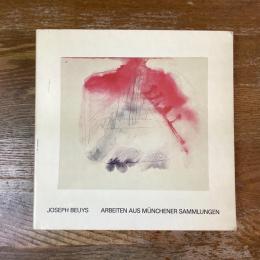 Joseph Beuys   Arbeiten aus Munchener Sammlungen