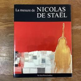 La Mesure de Nicolas de Stael