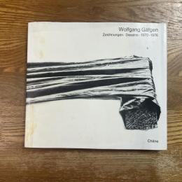 Wolfgang Gafgen  Zeichnungen・Dessins・1970−1976