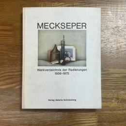 Mecksper  Werkverzeichnis der Radierungen 1956-1975