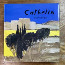 Cathelin  Peintures  1982-1990