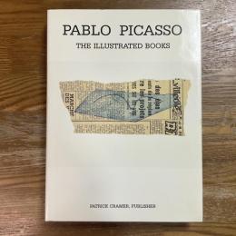 Pablo Picasso. The Illustrated Books. Catalogue Raisonne.