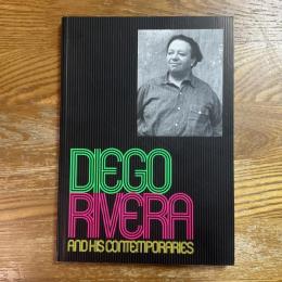 ディエゴ・リベラの時代 メキシコの夢とともに