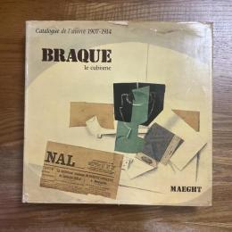 Braque le cubisme fin 1907-1914