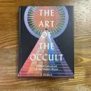 The Art of The Occult   A Visual Sourcebook for the Modern Mystic
