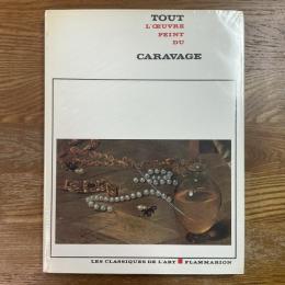 Tout L’Oeuvre Peint du Caravage