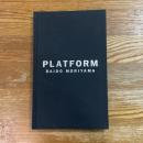 Platform Daido Moriyama