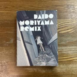Daido Moriyama Remix