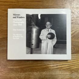Mirrors and Windows  American Photography since 1960