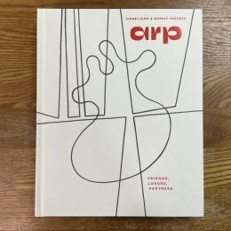 FRIENDS, LOVERS, PARTNERS by Jean Arp, Sophie Taeuber-Arp