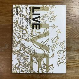 LIVE : 飛ぶ、笑う、踊る、唄うすべては、成りゆき