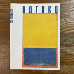 Mark Rothko, a special issue of Connaissnce des Arts