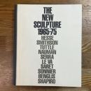The new sculpture 1965-75  Between Geometry and Gesture   Hesse Smithson  Tuttle  Nauman  Serra  Le Va Saret Sonnier Benglis Shapiro