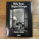 Willy Ronis  Regine Deforges