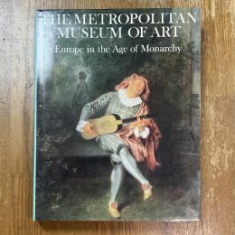 The Metropolitan Museum of Art   Europe in the Age of Monarchy