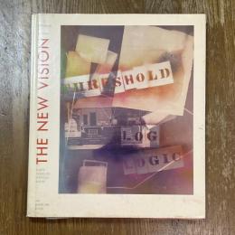 The new vision   Forty years of photography    Institute of design