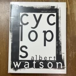 Cyclops   Eine Photomonographie     Albert Watson   