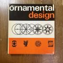 Ornamental Design. 1000 motifs ornementaux. A source book with 1000 illustrations. 1000 ornamentale Motive.