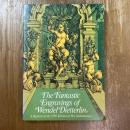The fantastic engravings of Wendel Dietterlin : the 203 plates and text of his Architectura