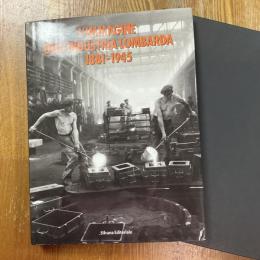 L’immagine dell’ industria Lombarda 1881-1945