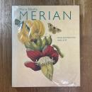 Maria Sibylla MERIAN  Artist and Naturalist 1647-1717