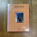 CESAR PELLI   Buildings and Projects 1965-1990  