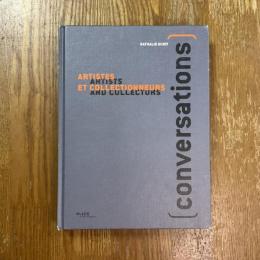 Conversations   artists and collectors