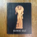 Mathura Kala