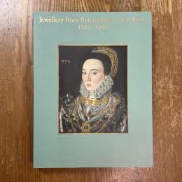 ヨーロッパ・ジュエリーの400年　ルネサンスからアール・デコまで