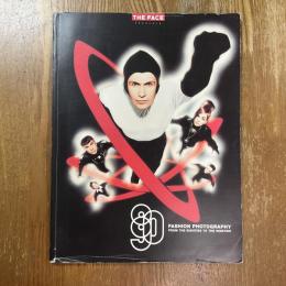 The Face Presents   Fashion Photography from The Eighties to The Nineties