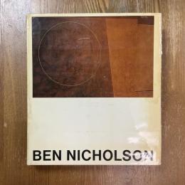 Ben Nicholson　drawings paintings and reliefs 1911-1968