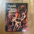 Visions of Heaven and Hell