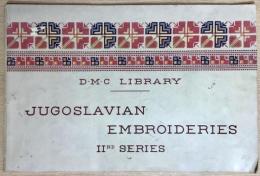 D. M. C. Library　Jugoslavian Embroideries　2nd Series