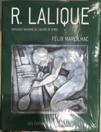 ルネ・ラリック　カタログレゾネ　仏文　René Lalique : catalogue raisonne catalogue