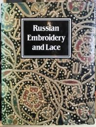 Russian Embroidery and Lace　英文