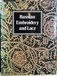 Russian Embroidery and Lace　英文