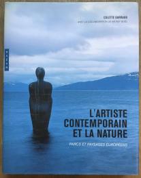 L'Artiste Contemporain Et La Nature