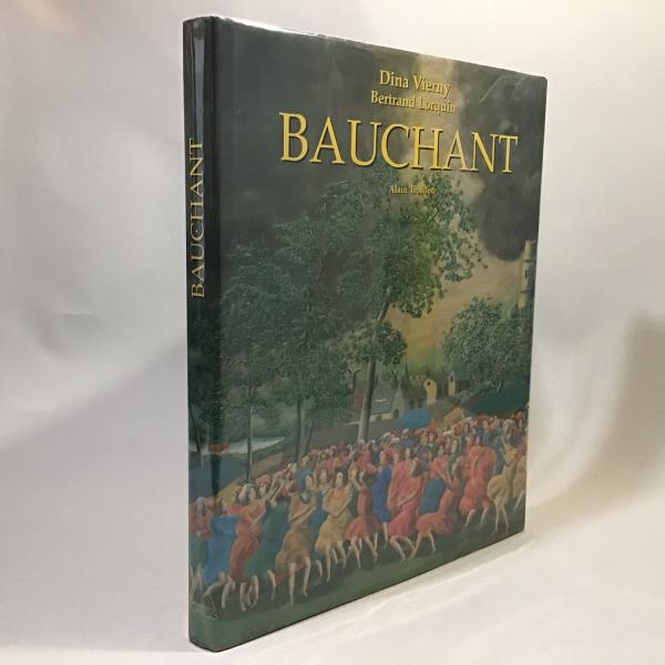 Andre bauchant アンドレ・ボーシャン作品集 仏文(Alain Troadec