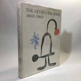 The Artist & The Book 1860-1960   in Western Europe and the United States