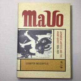 Mavo　Japanese Artists and the Avant-Garde 1905-1931