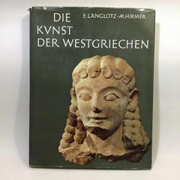 Die Kunst der Westgriechen in Sizilien und Unteritalien