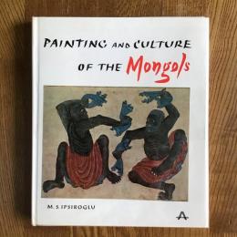Painting and Culture of the Mongols