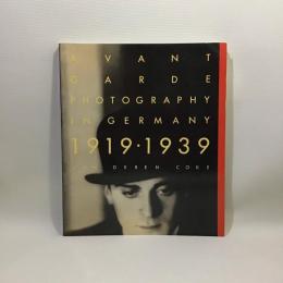 Avant-garde Photography in Germany　1919-1939